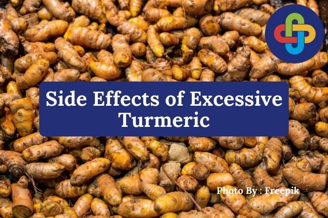  5 Side Effects of Excessive Turmeric Consumption